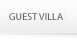 Guest Villa